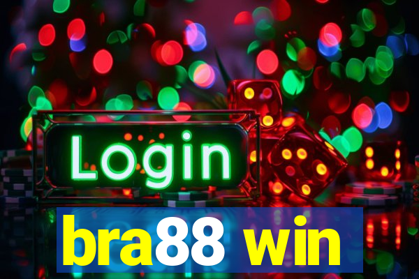 bra88 win